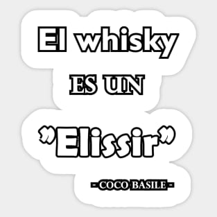 Whisky ES UN ELISSIR Sticker